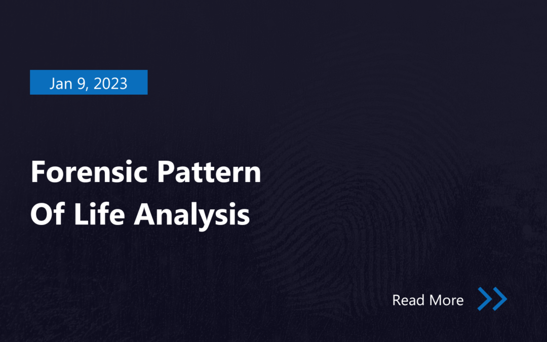 Forensic Pattern Of Life Analysis