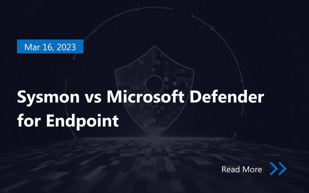 Sysmon vs Microsoft Defender for Endpoint