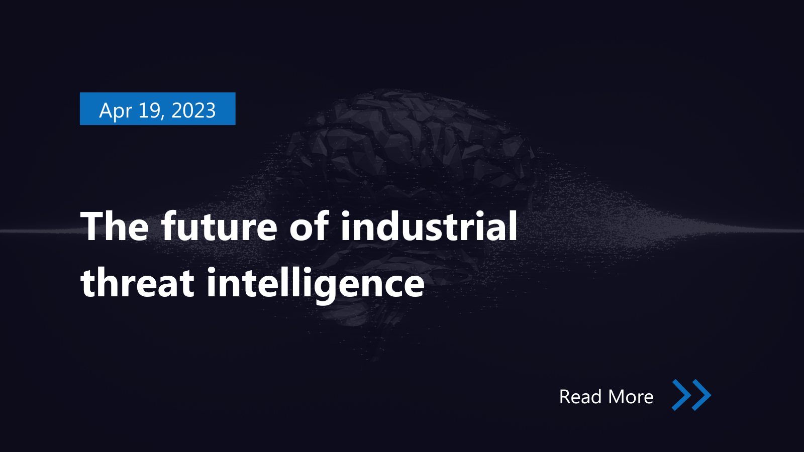 The Future Of Industrial Threat Intelligence - Black Cell