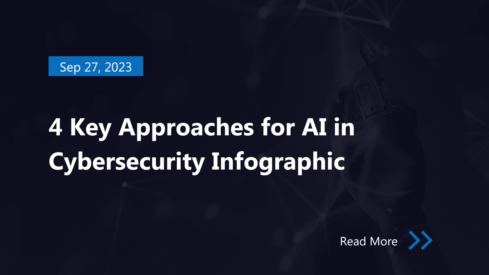 4 Key Approaches for AI in Cybersecurity Infographic Black Cell
