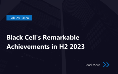 Black Cell’s Remarkable Achievements in H2 2023