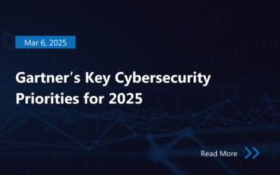 Gartner’s Key Cybersecurity Priorities for 2025