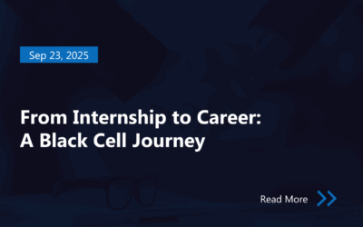 From Internship to Career: A Black Cell Journey