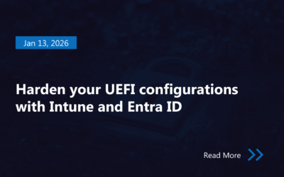 Harden your UEFI configurations with Intune and Entra ID